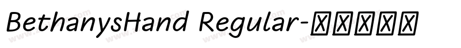 BethanysHand Regular字体转换